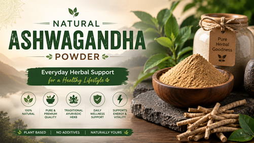 Natural Ashwagandha Powder – Everyday Herbal Support for a Healthy Lifestyle
